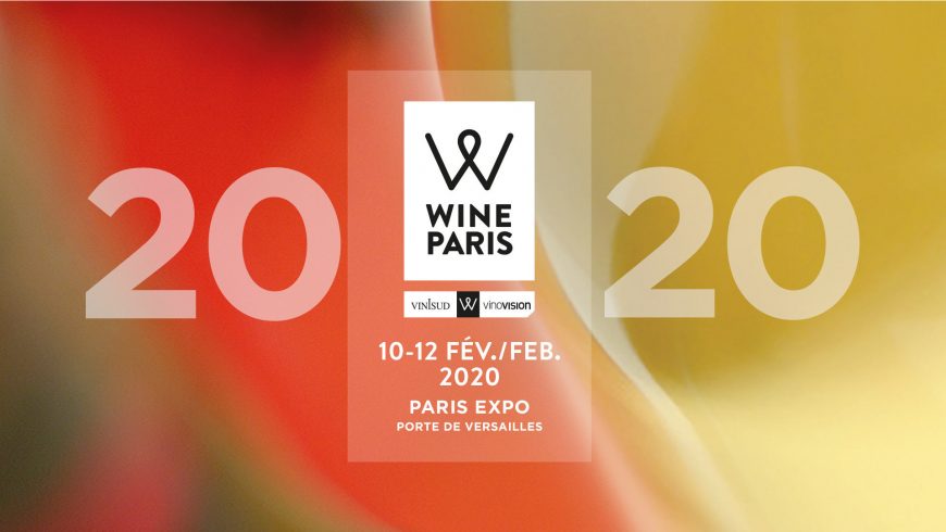 Wine Paris 2020 – du 10 au 12 février 2020