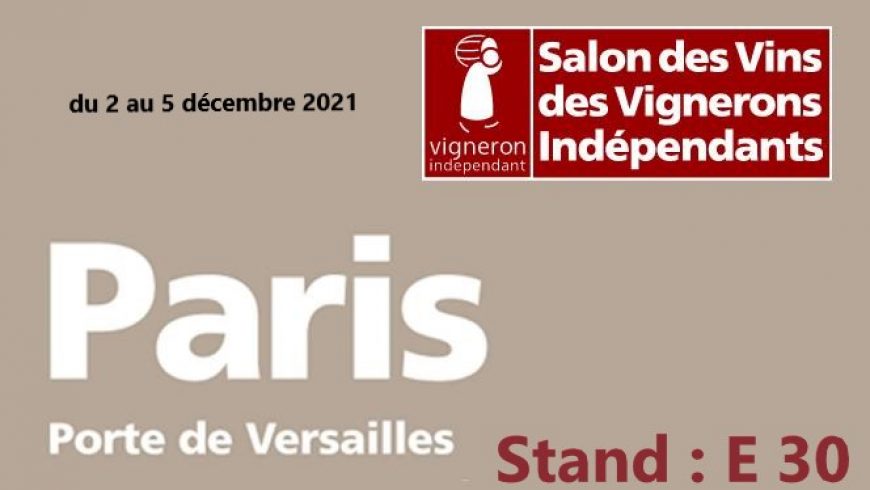 Salon des Vignerons Indépendants – Porte de Versailles 2021